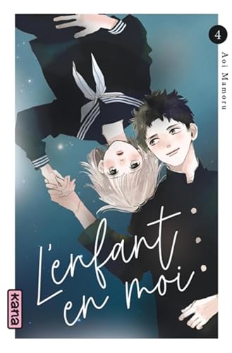 L'enfant en moi - Tome 4 von KANA