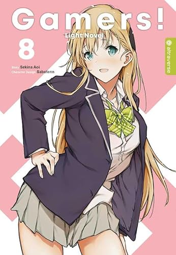 Gamers! Light Novel 08 von Altraverse GmbH