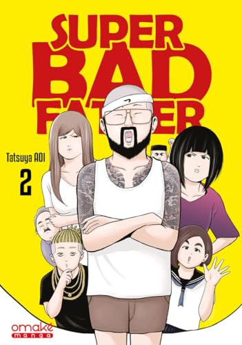 Super Bad Father - Tome 2 (VF)