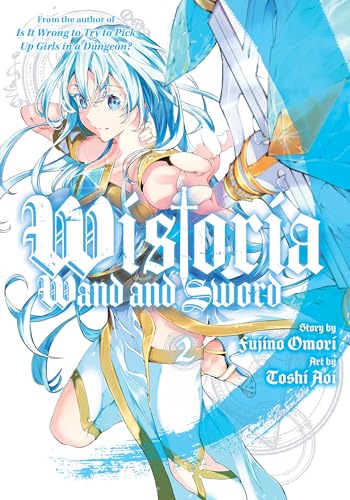 Wistoria: Wand and Sword 2 von Kodansha Comics