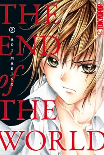 The End of the World Bd.02 von TOKYOPOP GmbH