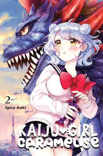 Kaiju Girl Caramelise, Vol. 2 (KAIJU GIRL CARAMELISE GN) von Yen Press