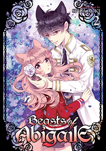 Beasts of Abigaile Vol. 2 (Beasts of Abigaile, 2) von Seven Seas