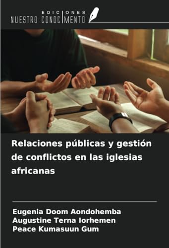 Relaciones públicas y gestión de conflictos en las iglesias africanas