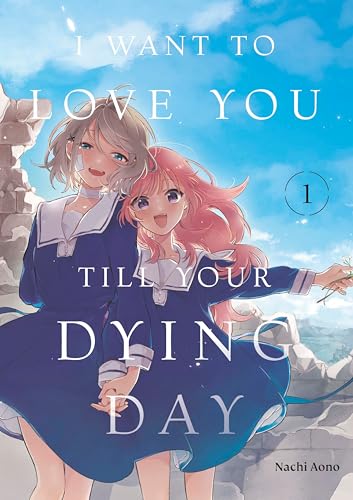I Want to Love You Till Your Dying Day 1 I Want to Love You Till Your Dying Day 1 von Kodansha Comics