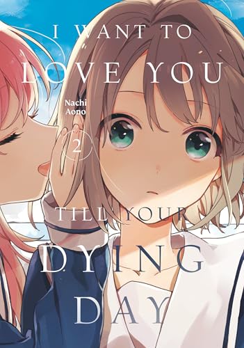 I Want to Love You Till Your Dying Day 2 von Kodansha Comics