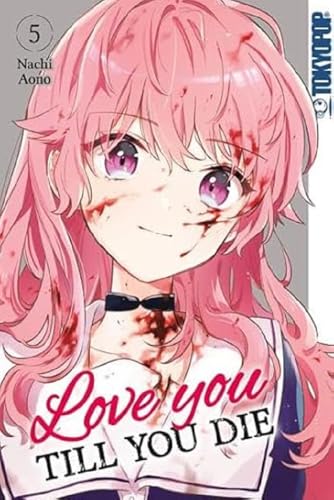 Love you till you die 05 von TOKYOPOP GmbH