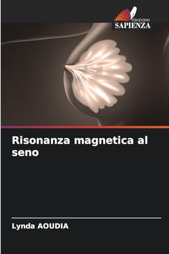 Risonanza magnetica al seno: DE von Edizioni Sapienza