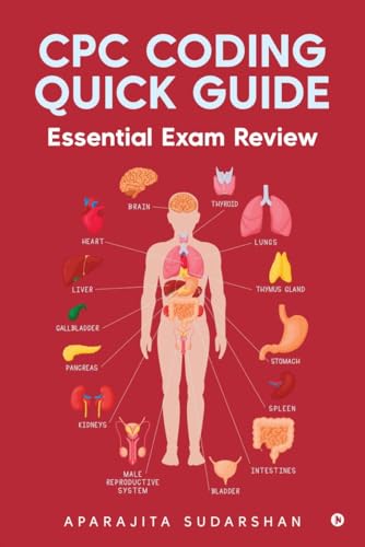 CPC Coding Quick Guide: Essential Exam Review von Notion Press