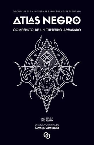 Atlas Negro: Compendio de un infierno arrasado (Saga Radiata, Band 1)