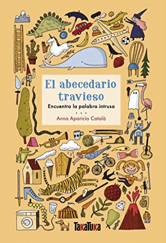 El abecedario travieso: Encuentra la palabra instrusa