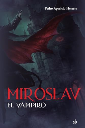 Miroslav, el vampiro von Sb editorial