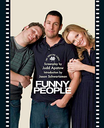 Funny People: The Shooting Script