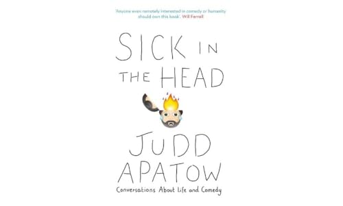 Sick in the Head: Conversations about Life and Comedy von Duckworth