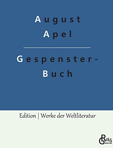 Gespensterbuch (Edition Werke der Weltliteratur)