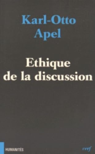 ÉTHIQUE DE LA DISCUSSION ÉTHIQUE DE LA DISCUSSION