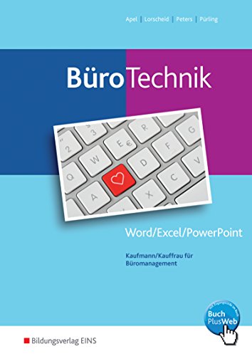 BüroWelt / BüroTechnik - Word / Excel / Powerpoint: Schülerband