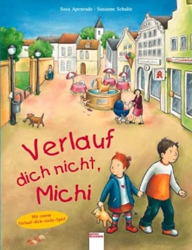 Verlauf dich nicht, Michi