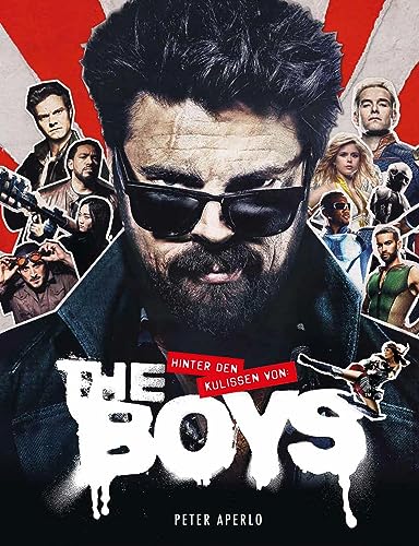 Hinter den Kulissen von The Boys: Das Kompendium zur Serie von Panini Verlags GmbH