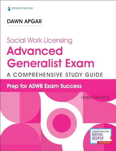 Social Work Licensing Advanced Generalist Exam: A Comprehensive Study Guide: A Comprehensive Study Guide for Success von Springer Publishing Company