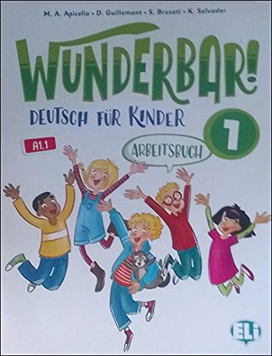 Wunderbar!: Arbeitsbuch 1 von ELI ALEMAN