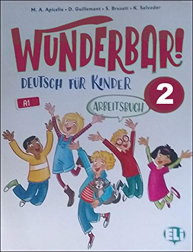 Wunderbar!: Arbeitsbuch 2 von ELI ALEMAN