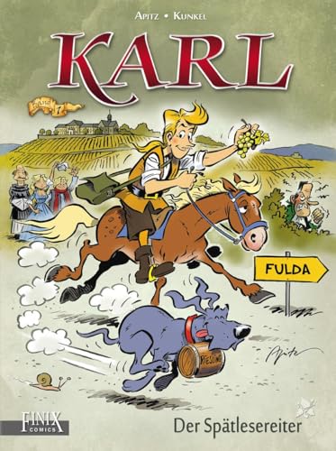 Karl: Der Spätlesereiter Jubiläumsausgabe von Finix Comics e.V.