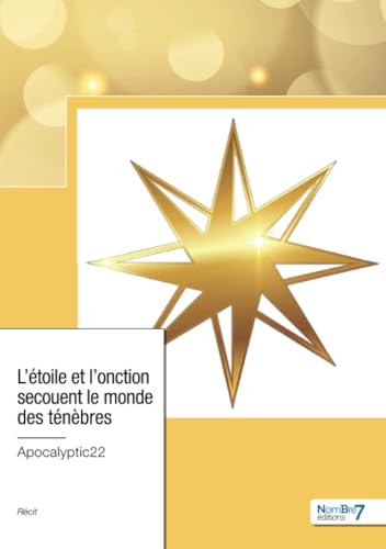 L'étoile et l'onction secouent le monde des ténèbres von Nombre7
