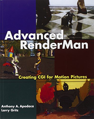 Advanced RenderMan: Creating CGI for Motion Pictures (The Morgan Kaufmann Series in Computer Graphics) von Morgan Kaufmann