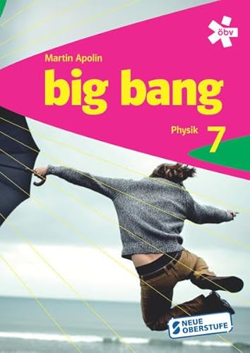 Big Bang 7, Schülerbuch + E-Book von ÖBV 3-209
