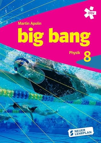 Big Bang 8, Schülerbuch + E-Book von ÖBV 3-209