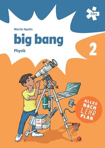 Big Bang 2, Schulbuch + E-Book von ÖBV 3-209