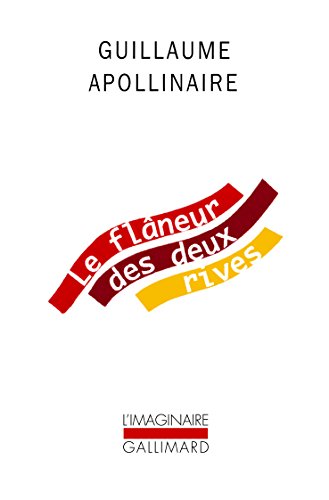 Le Flâneur des deux rives / Contemporains pittoresques: Suivi de Contemporains pittoresques von GALLIMARD