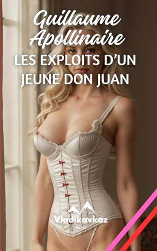 Les exploits d'un jeune don juan: Erotique von Independently published