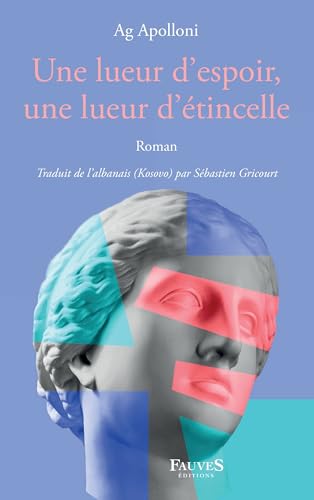 Une lueur d'espoir, une lueur d'étincelle von Fauves editions