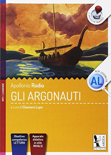 Gli Argonauti. Ediz. per la scuola von Ardea
