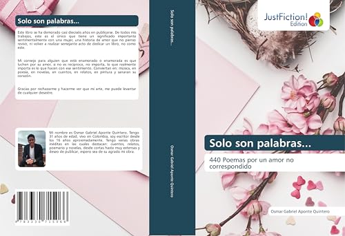 Solo son palabras...: 440 Poemas por un amor no correspondido von JustFiction Edition