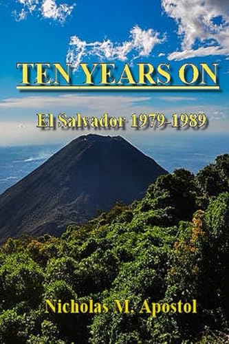 Ten Years On: El Salvador 1979-1989