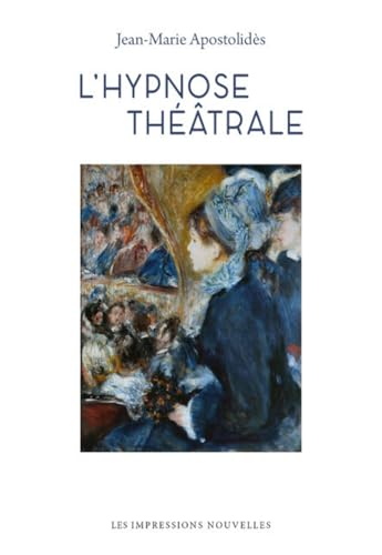 L’Hypnose théâtrale von IMPRESSIONS NOU