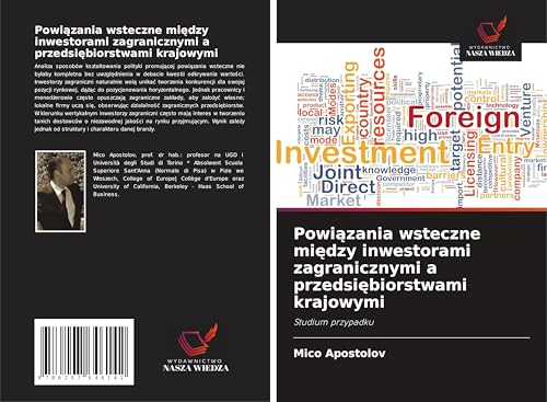 Powiazania wsteczne miedzy inwestorami zagranicznymi a przedsiebiorstwami krajowymi: Studium przypadku