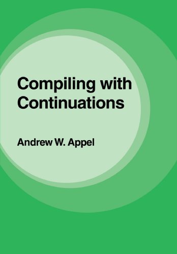 Compiling with Continuations von Cambridge University Press