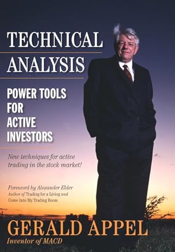 Technical Analysis: Power Tools for Active Investors: Power Tools for Active Investors (paperback)