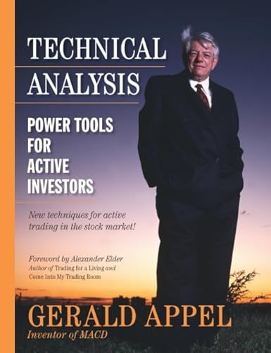 Technical Analysis: Power Tools for Active Investors: Power Tools for Active Investors (paperback)