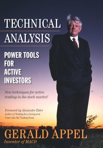 Technical Analysis: Power Tools for Active Investors: Power Tools for Active Investors (paperback) von FT Press