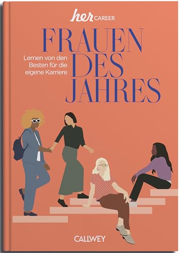 Frauen des Jahres 2024: Lernen von den Besten für die eigene Karriere