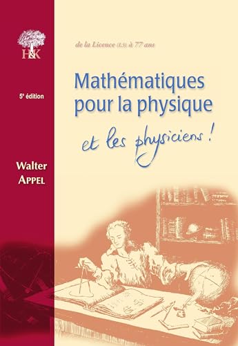 Mathématiques pour la physique et les physiciens von H&K