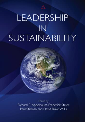 Leadership in Sustainability: Perspectives on Research, Policy, and Practice von Fielding University Press