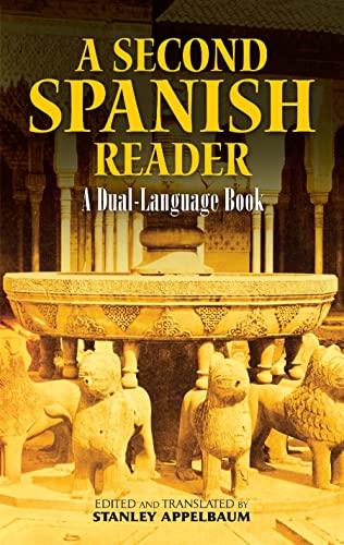 A Second Spanish Reader: A Dual-Language Book (Dover Dual Language Spanish) von Dover Publications