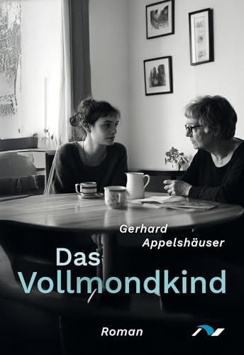 Das Vollmondkind: Roman von medimont verlag gmbh