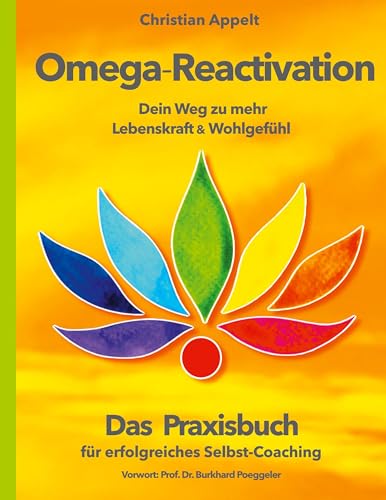 Omega-Reactivation: Mehr Lebenskraft und Wohlgefühl von BoD – Books on Demand